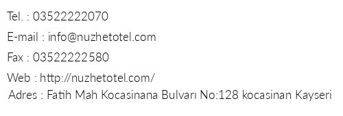 Nzhet Hotel telefon numaralar, faks, e-mail, posta adresi ve iletiim bilgileri